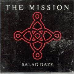 The Mission : Salad Daze (BBC Sessions)